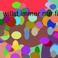 willst immer nur ficken