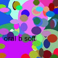 oral b soft